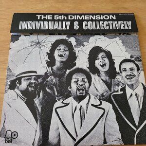 The 5th Dimension Individually & Collectively Vinyl LP 1972 Bell Records LP8